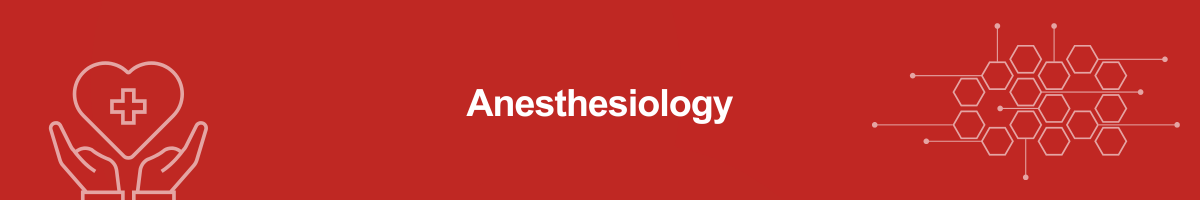 Anesthesiology